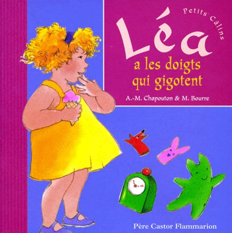 Emprunter LEA A LES DOIGTS QUI GIGOTENT livre