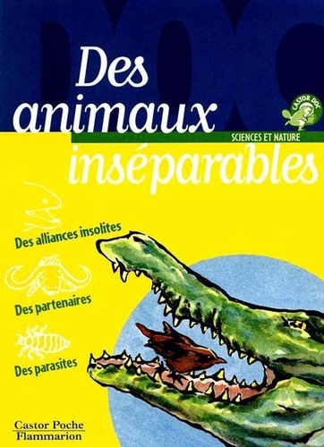 Emprunter Des animaux inséparables livre