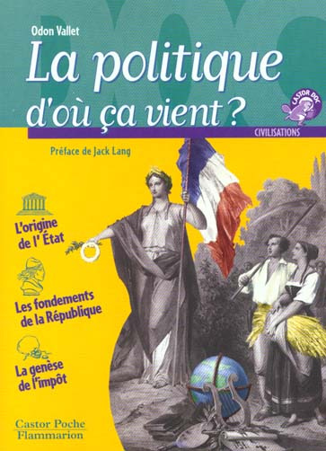 Emprunter La politique d'où ça vient ? livre