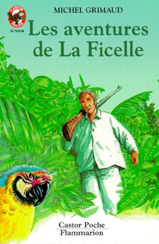 Emprunter Les aventures de La Ficelle livre
