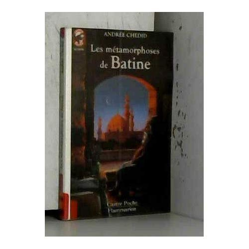 Emprunter Les métamorphoses de Batine livre
