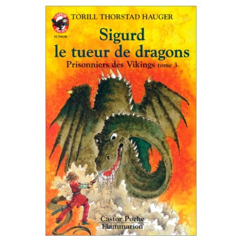 Emprunter Sigurd, le tueur de dragons livre