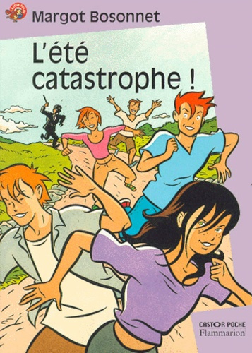 Emprunter L'ETE CATASTROPHE ! livre
