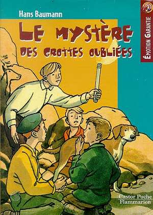 Emprunter LE MYSTERE DES GROTTES OUBLIEES livre
