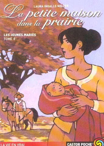 Emprunter La Petite maison dans la prairie Tome 8 : Les jeunes mariés livre