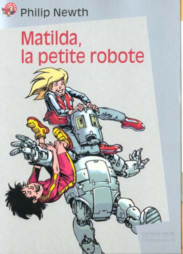 Emprunter MATILDA, LA PETITE ROBOTE livre