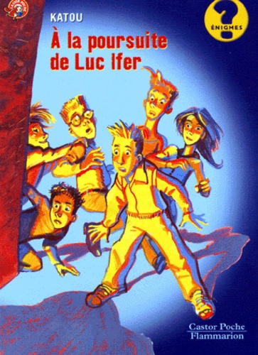 Emprunter À la poursuite de Luc Ifer livre