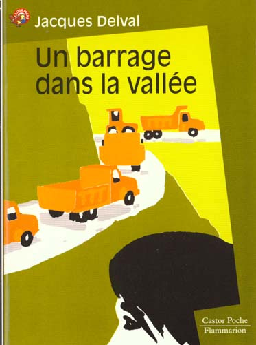 Emprunter UN BARRAGE DANS LA VALLEE livre