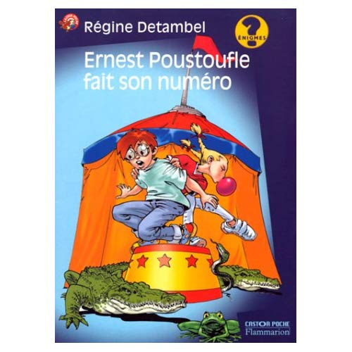 Emprunter Ernest Poustoufle fait son numéro livre
