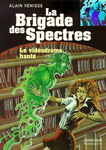 Emprunter La Brigade des spectres : Le vidéodrome hanté livre