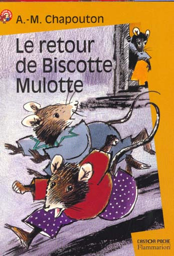 Emprunter LE RETOUR DE BISCOTTE MULOTTE livre