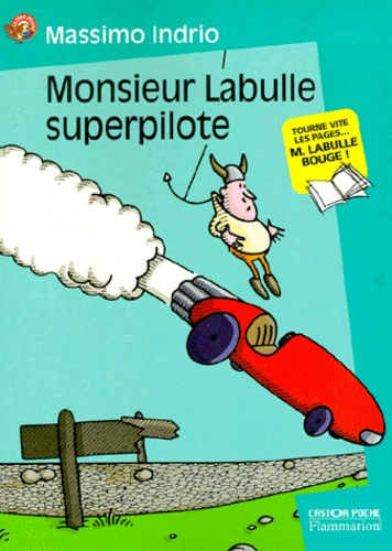 Emprunter MONSIEUR LABULLE SUPERPILOTE T1 livre