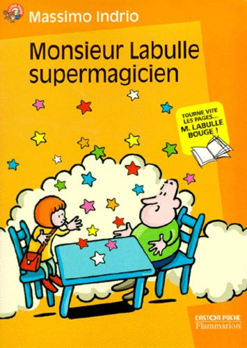 Emprunter MONSIEUR LABULLE T4 - SUPERMAGICIEN livre