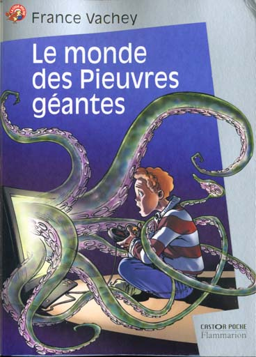 Emprunter Le monde des Pieuvres géantes livre