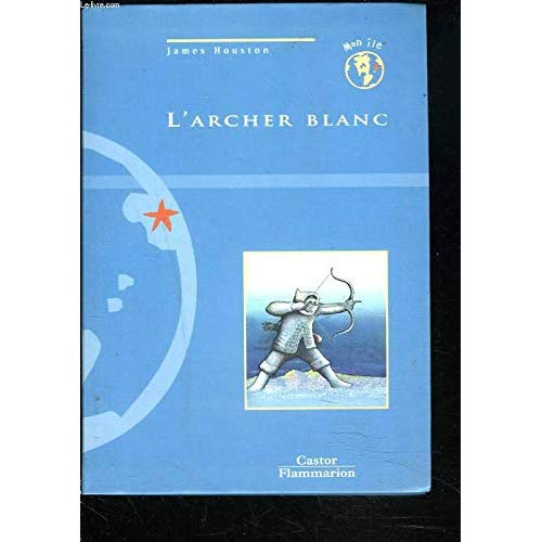 Emprunter L'archer blanc livre