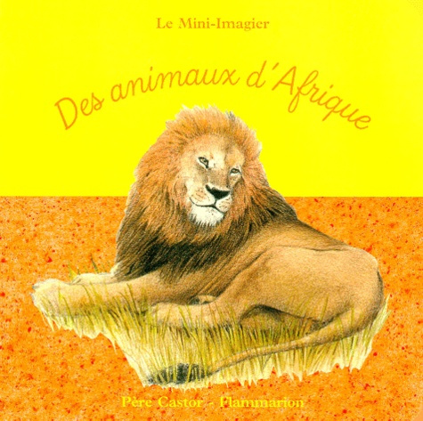 Emprunter Des animaux d'Afrique livre