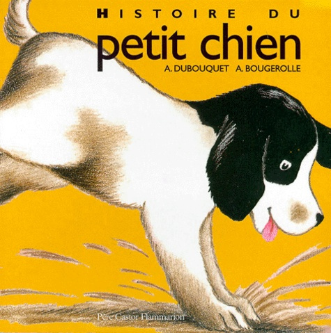 Emprunter Histoire du petit chien livre