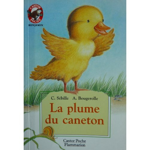 Emprunter PLUME DU CANETON (LA) - - BENJAMIN livre