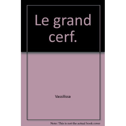 Emprunter LE GRAND CERF ET LE LAPIN DES CHAMPS livre