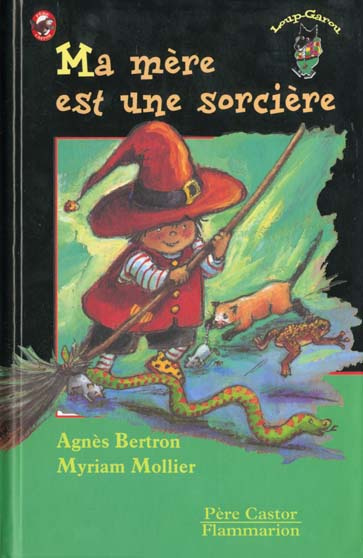 Emprunter Ma mère est une sorcière livre