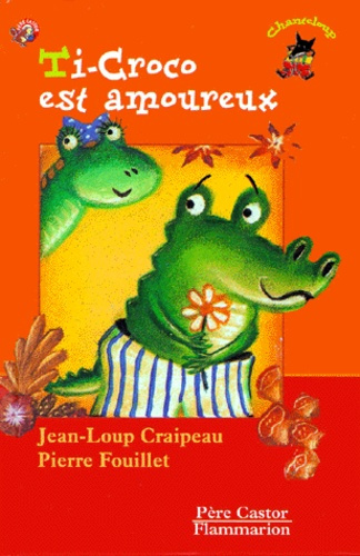 Emprunter Ti-Croco est amoureux livre