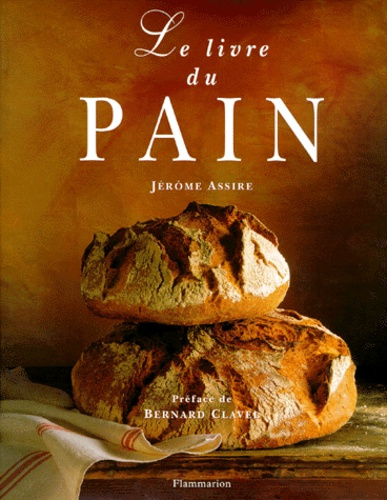 Emprunter Le livre du pain livre