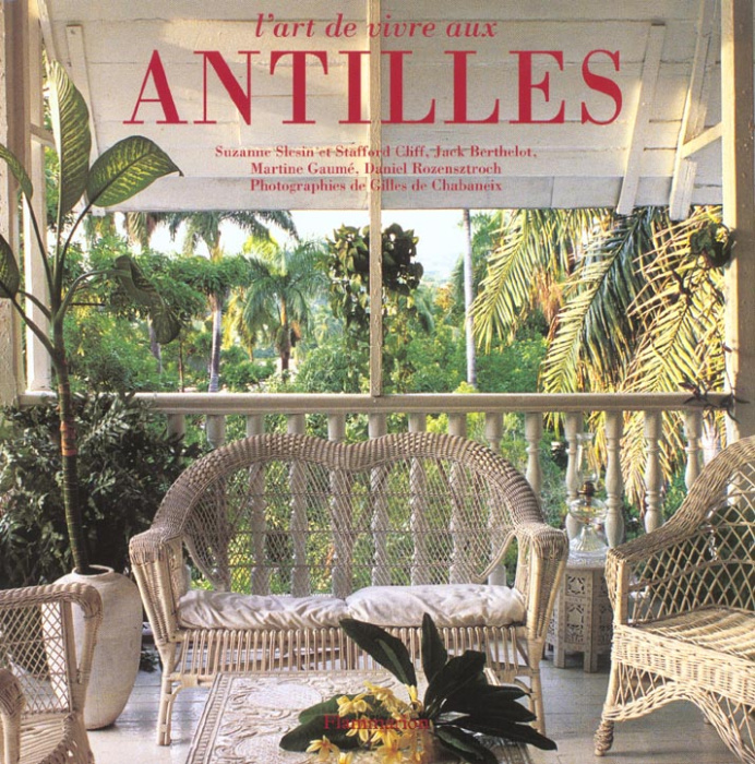 Emprunter L'art de vivre aux Antilles livre