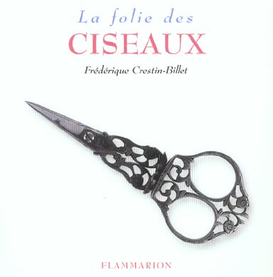Emprunter La Folie des ciseaux livre