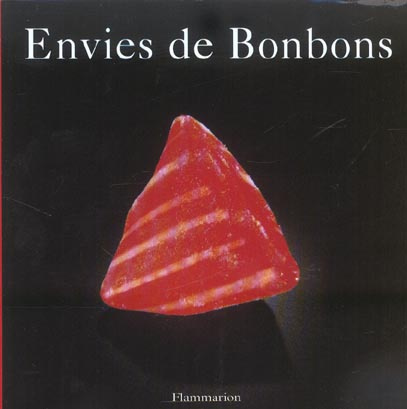 Emprunter Envies de bonbons livre