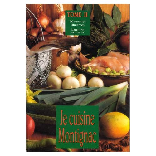 Emprunter JE CUISINE MONTIGNAC livre