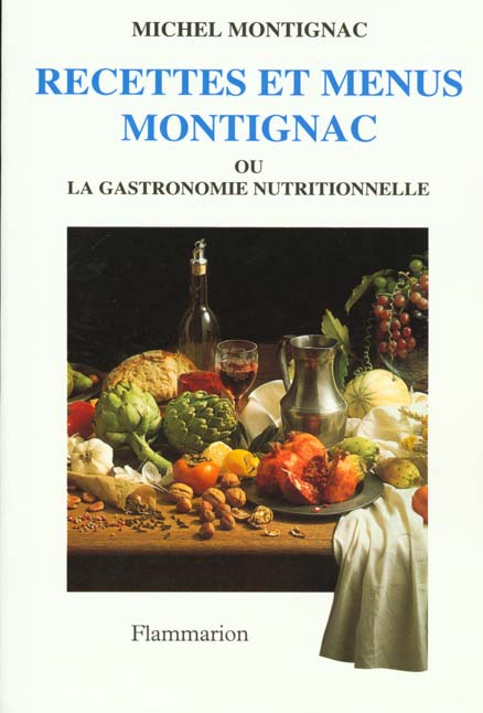 Emprunter Recettes et menus Montignac ou La gastronomie nutritionnelle livre