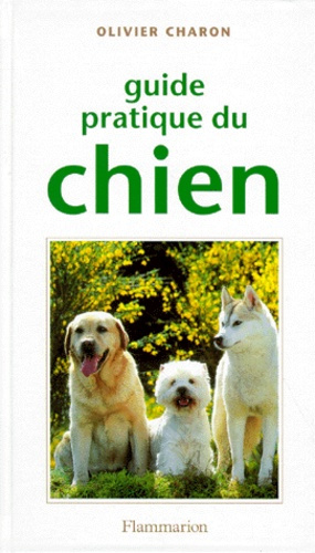 Emprunter Guide pratique du chien livre