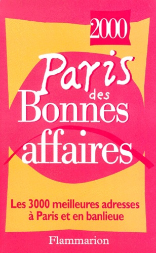 Emprunter PARIS DES BONNES AFFAIRES. Edition 2000 livre