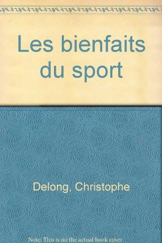 Emprunter Les bienfaits du sport livre