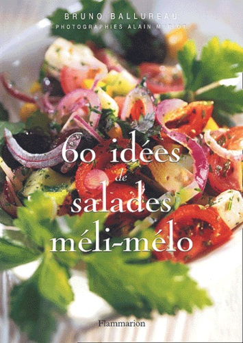 Emprunter 60 idées de salades méli-mélo livre