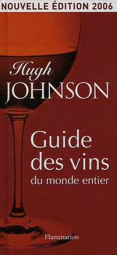Emprunter Guide des vins du monde entier. Edition 2006 livre