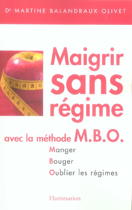 Emprunter Maigrir sans régime avec la méthode MBO livre