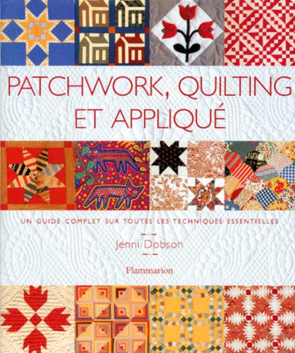 Emprunter Patchwork, quilting et appliqué livre
