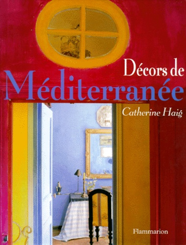 Emprunter Décors de Méditerranée livre