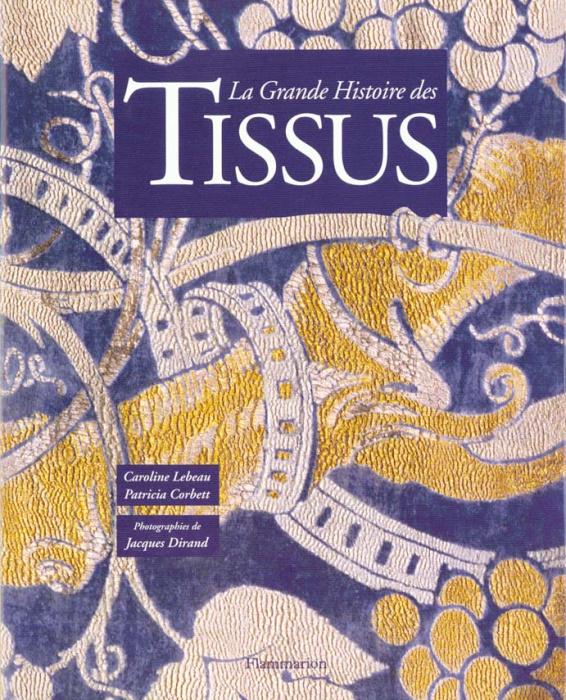 Emprunter La grande histoire des tissus livre