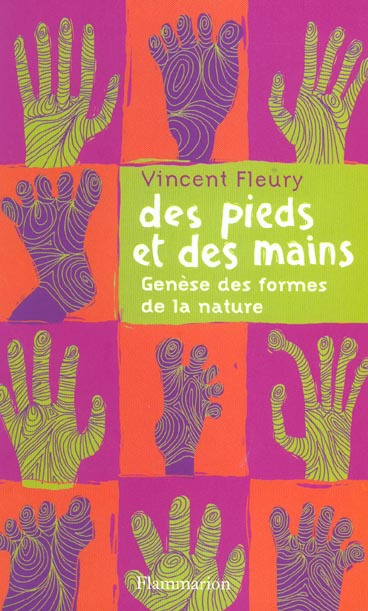 Emprunter Des pieds et des mains. Genèse des formes de la nature livre