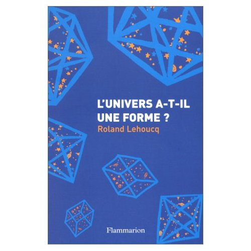 Emprunter L'univers a-t-il une forme ? livre