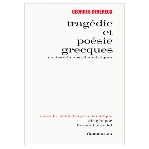 Emprunter TRAGEDIE ET POESIE GRECQUES. Etudes ethnopsychanalytiques livre