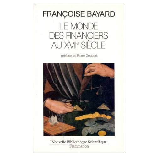 Emprunter Le Monde des financiers au XVIIe siècle livre