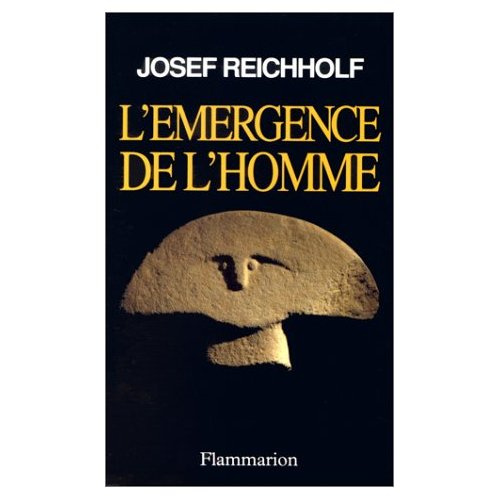 Emprunter L'émergence de l'homme. L'apparition de l'homme et ses rapports avec la nature livre