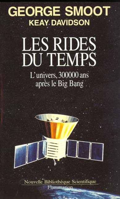 Emprunter Les rides du temps. L'univers, trois cent mille ans après le big bang livre