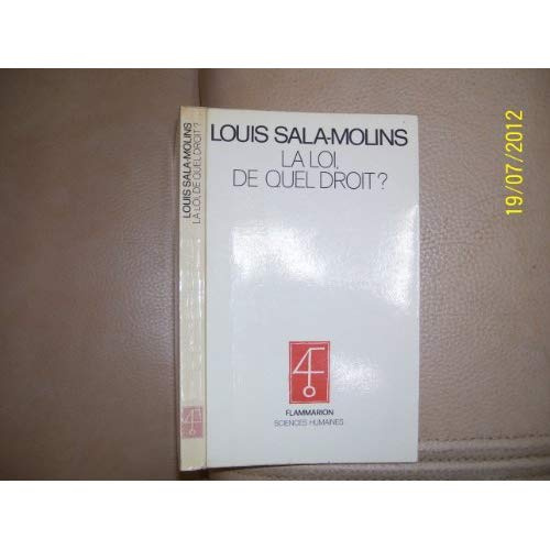 Emprunter La Loi, de quel droit ? livre