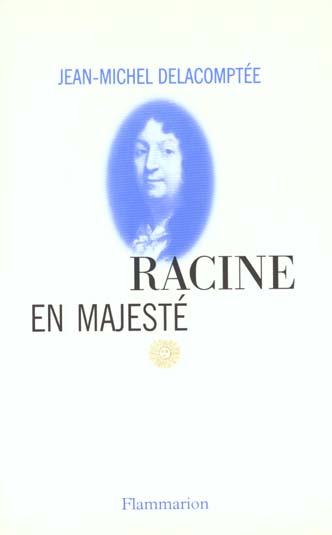 Emprunter Racine en majesté livre