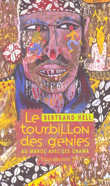 Emprunter Le tourbillon des génies. Au Maroc avec les Gnawa livre