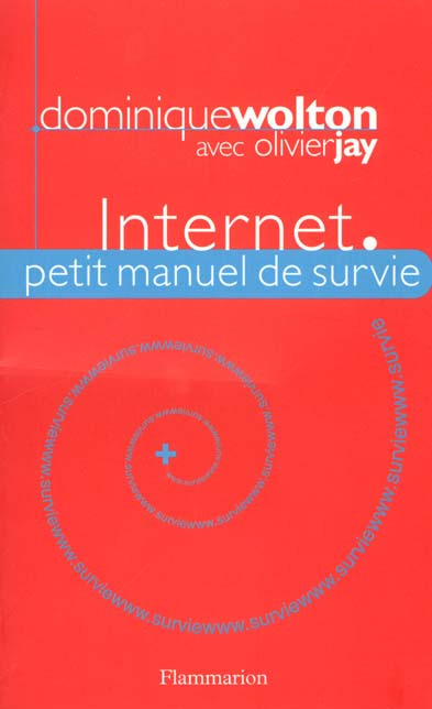 Emprunter Internet. Petit manuel de survie livre